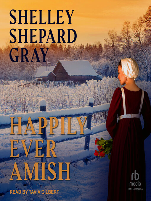 Title details for Happily Ever Amish by Shelley Shepard Gray - Available